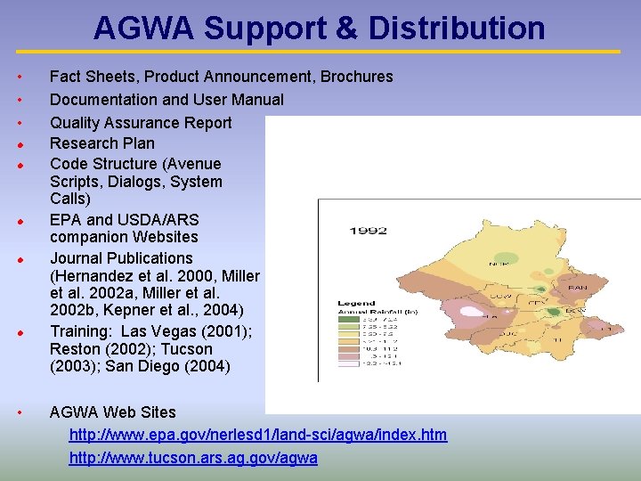 AGWA Support & Distribution • • • l l l • Fact Sheets, Product