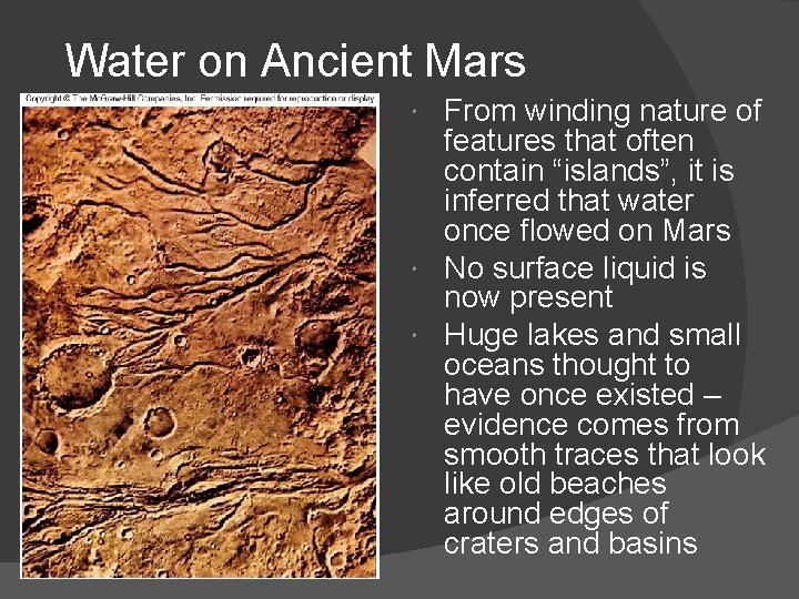 Water on Ancient Mars From winding nature of features that often contain “islands”, it Water on Ancient Mars From winding nature of features that often contain “islands”, it