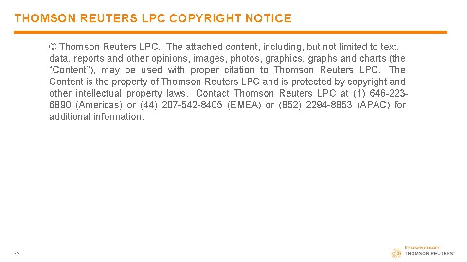 THOMSON REUTERS LPC COPYRIGHT NOTICE © Thomson Reuters LPC. The attached content, including, but