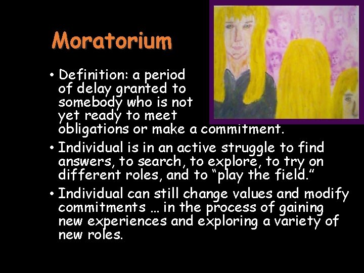 Moratorium • Definition: a period of delay granted to somebody who is not yet