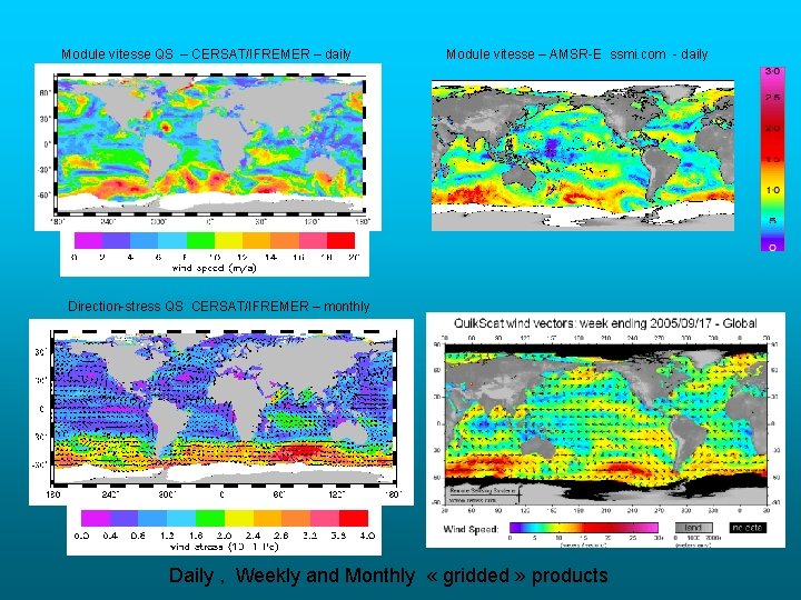 Module vitesse QS – CERSAT/IFREMER – daily Module vitesse – AMSR-E ssmi. com -
