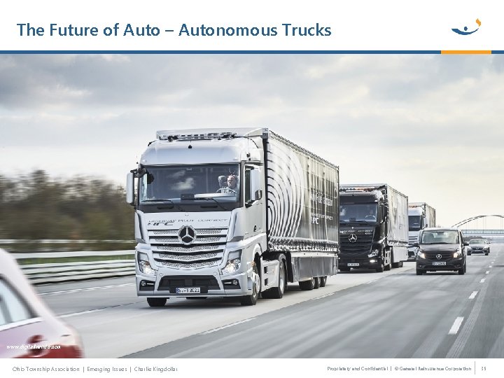 The Future of Auto – Autonomous Trucks www. digitaltrends. com Ohio Township Association |