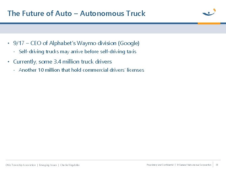 The Future of Auto – Autonomous Truck • 9/17 – CEO of Alphabet’s Waymo