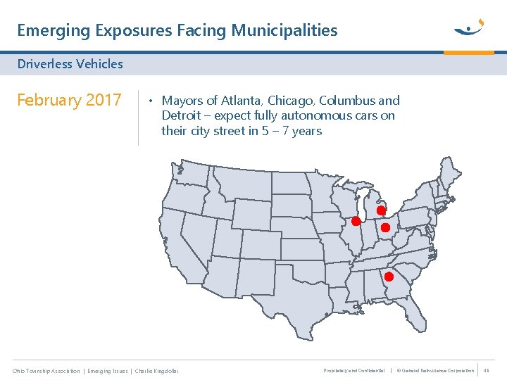 Emerging Exposures Facing Municipalities Driverless Vehicles February 2017 • Mayors of Atlanta, Chicago, Columbus