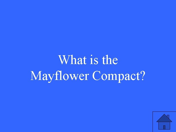 What is the Mayflower Compact? 