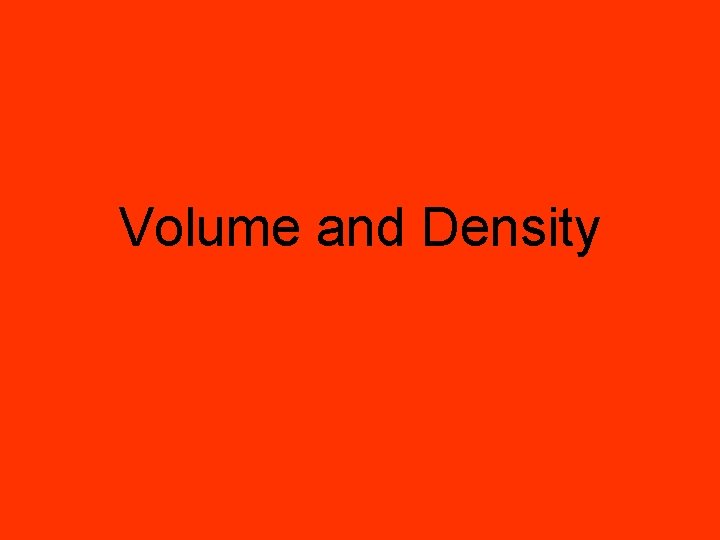 Volume and Density 