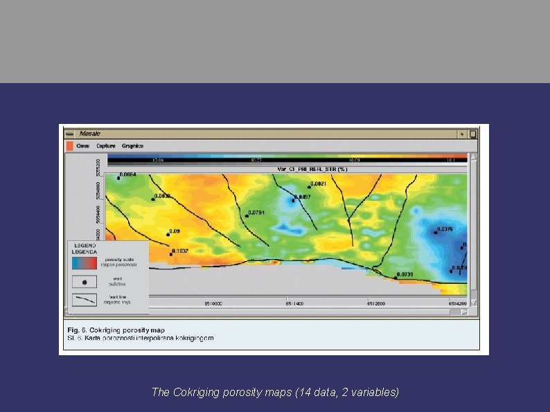 The Cokriging porosity maps (14 data, 2 variables) 