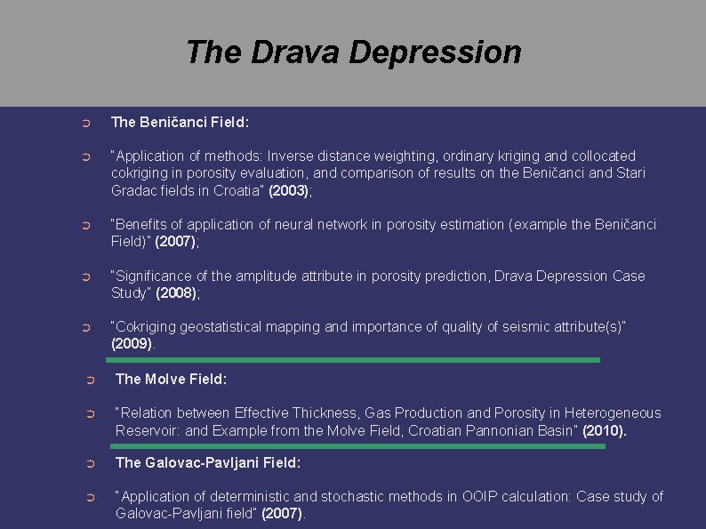 The Drava Depression ➲ The Beničanci Field: ➲ “Application of methods: Inverse distance weighting,