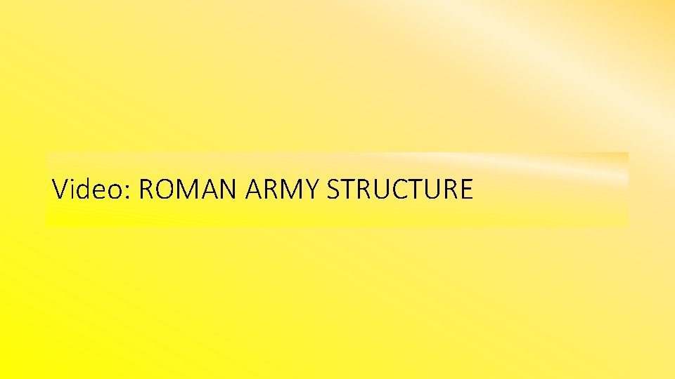 Video: ROMAN ARMY STRUCTURE 