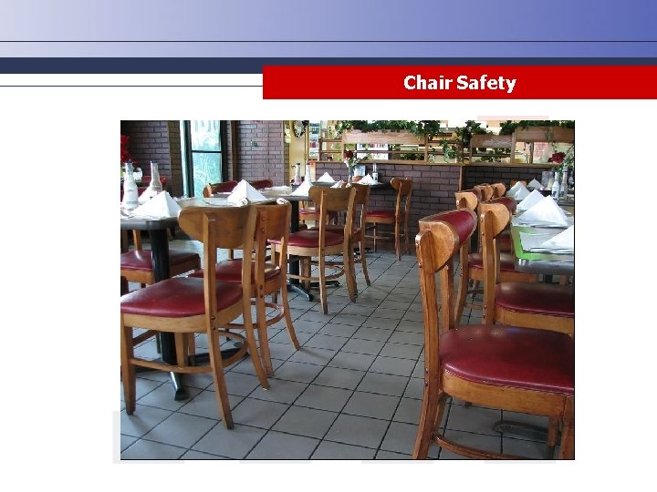 Chair Safety Chair Safety