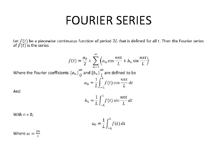 FOURIER SERIES • 