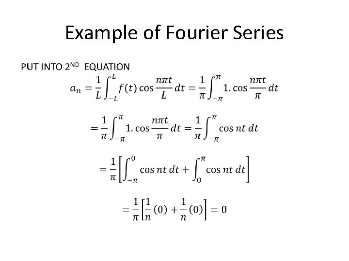Example of Fourier Series • 