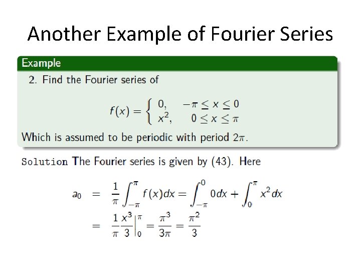Another Example of Fourier Series 