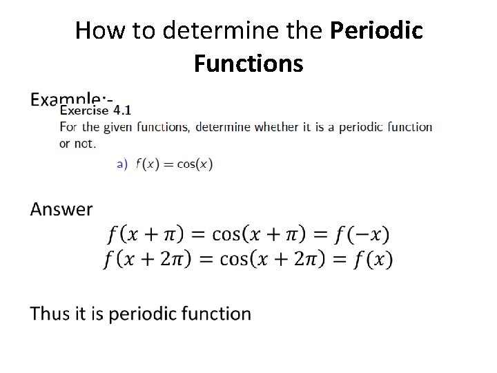 How to determine the Periodic Functions • 