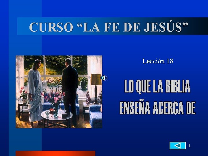 CURSO LA FE DE JESS Leccin 18 1