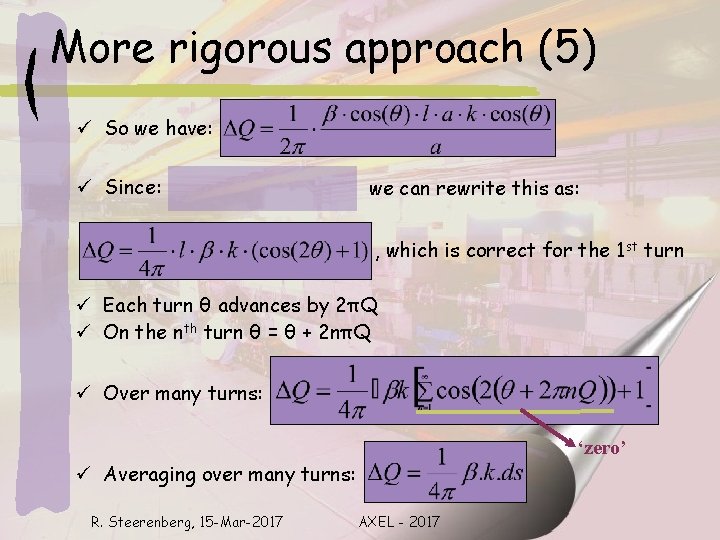 More rigorous approach (5) ü So we have: ü Since: we can rewrite this