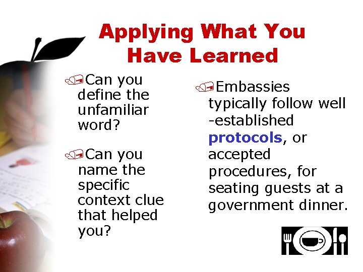 Applying What You Have Learned /Can you define the unfamiliar word? /Can you name