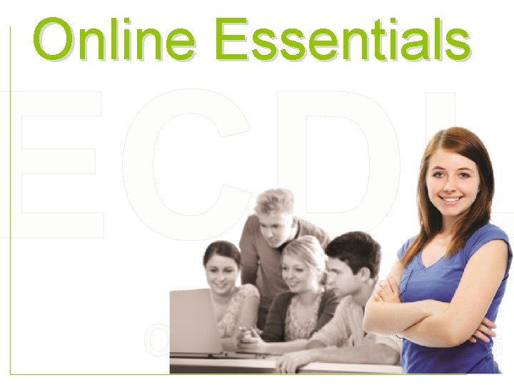  Online Essentials ECDL Online Essentials 