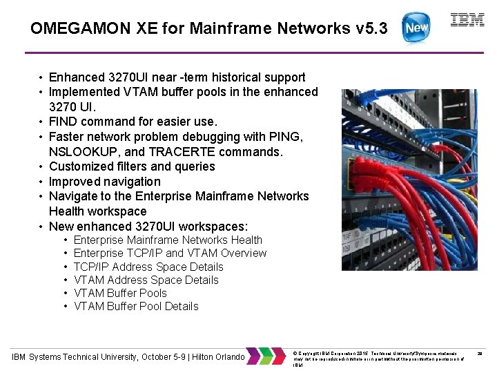 OMEGAMON XE for Mainframe Networks v 5. 3 • Enhanced 3270 UI near -term