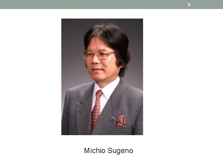 3 Michio Sugeno 