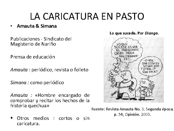 LA CARICATURA EN PASTO • Amauta & Simana Publicaciones - Sindicato del Magisterio de