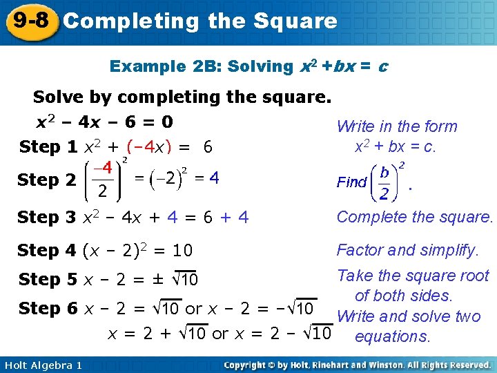 9 -8 Completing the Square Example 2 B: Solving x 2 +bx = c