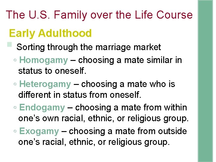 The U. S. Family over the Life Course Early Adulthood § Sorting through the