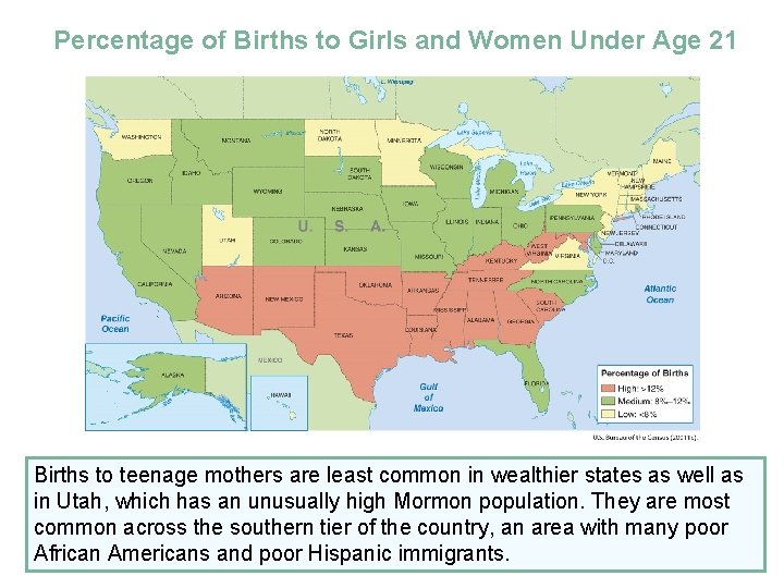 Percentage of Births to Girls and Women Under Age 21 Births to teenage mothers