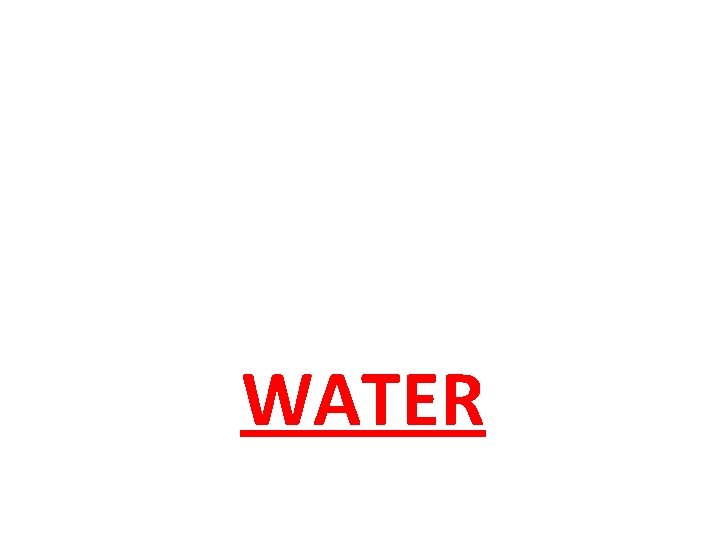 WATER 