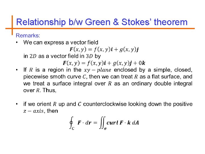 Relationship b/w Green & Stokes’ theorem 