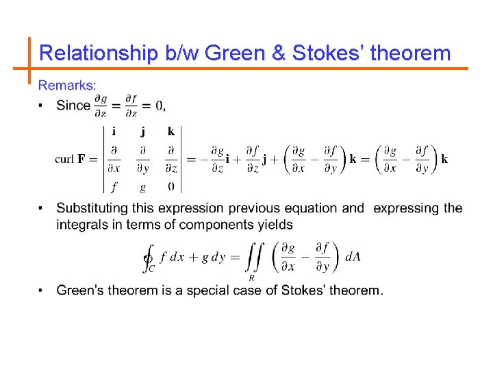 Relationship b/w Green & Stokes’ theorem 