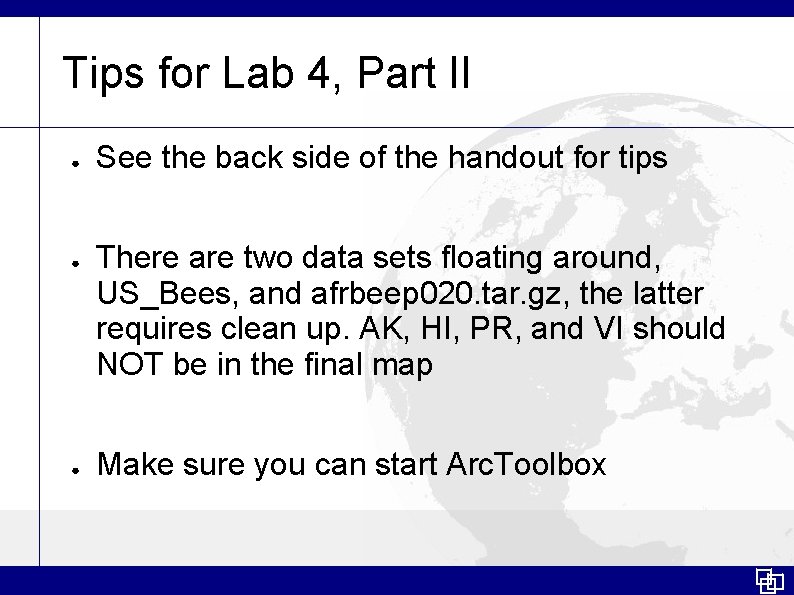 Tips for Lab 4, Part II ● ● ● See the back side of