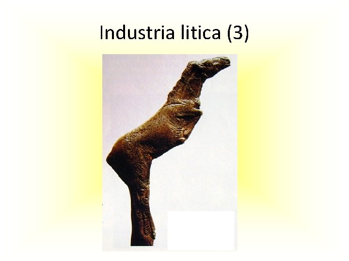 Industria litica (3) 