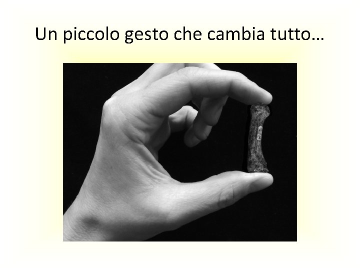 Un piccolo gesto che cambia tutto… 