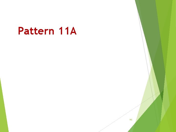 Pattern 11 A 95 