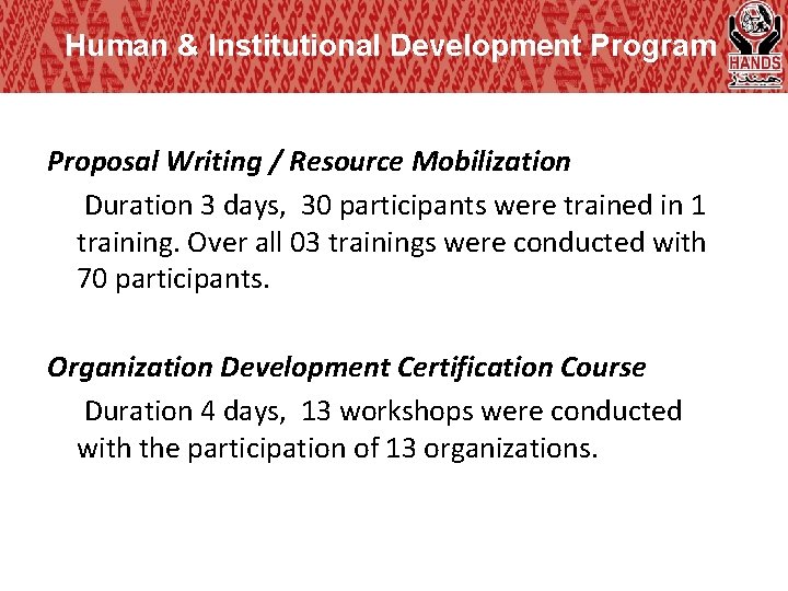 Human & Institutional Development Program Proposal Writing / Resource Mobilization Duration 3 days, 30