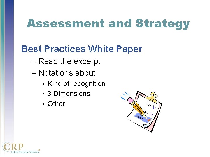 Assessment and Strategy Best Practices White Paper – Read the excerpt – Notations about Assessment and Strategy Best Practices White Paper – Read the excerpt – Notations about