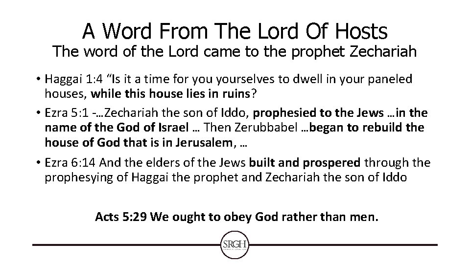 A Word From The Lord Of Hosts The word of the Lord came to A Word From The Lord Of Hosts The word of the Lord came to