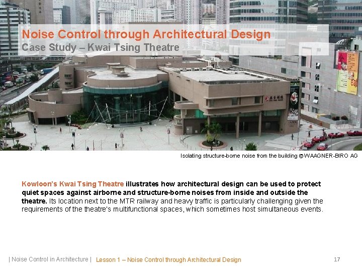 Noise Control through Architectural Design Case Study – Kwai Tsing Theatre Isolating structure-borne noise
