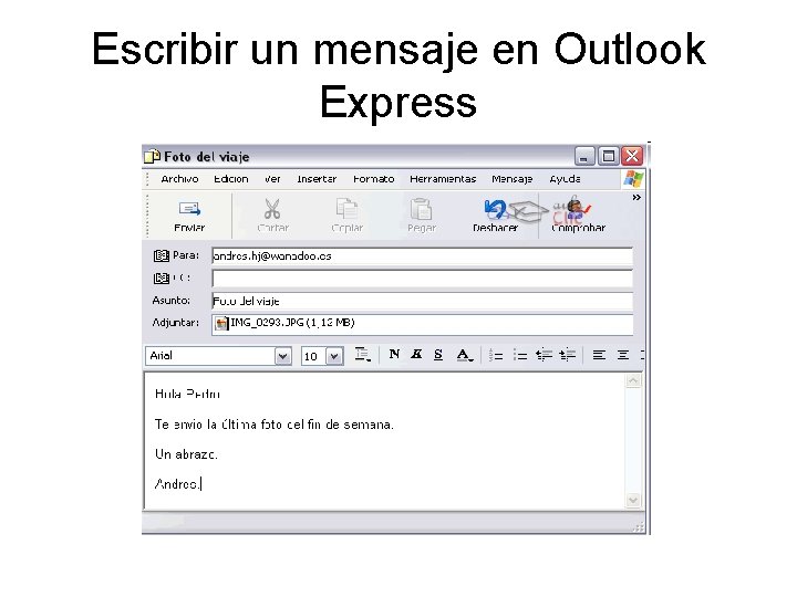 Escribir un mensaje en Outlook Express 