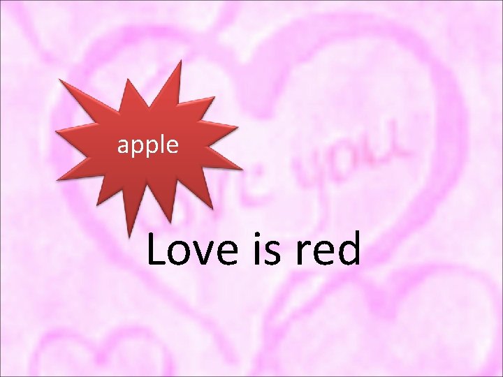 apple Love is red 