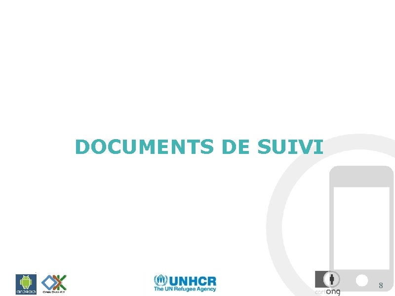 DOCUMENTS DE SUIVI 8 