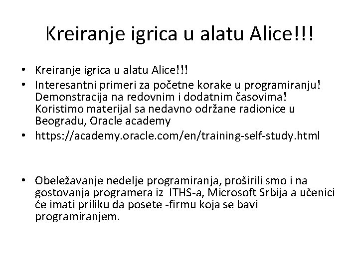 Kreiranje igrica u alatu Alice!!! • Interesantni primeri za početne korake u programiranju! Demonstracija