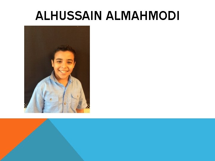 ALHUSSAIN ALMAHMODI 