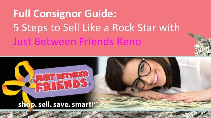 Full Consignor Guide: 5 Steps to Sell Like a Rock Star with Just Between