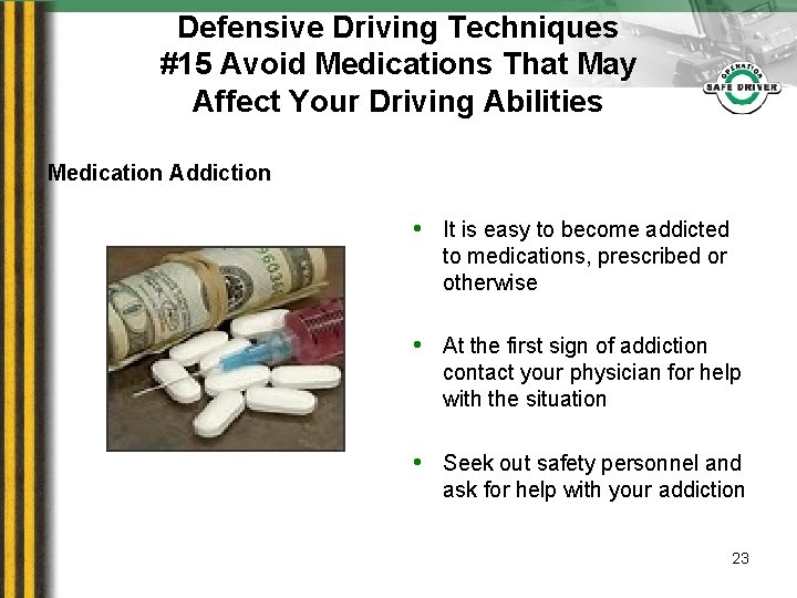 Defensive Driving Techniques #15 Avoid Medications That May Affect Your Driving Abilities Medication Addiction