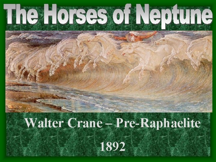 Walter Crane – Pre-Raphaelite 1892 Walter Crane – Pre-Raphaelite 1892