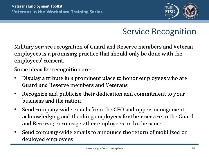 Veterans Employment Toolkit Veterans in the Workplace Training Series Service Recognition Military service recognition