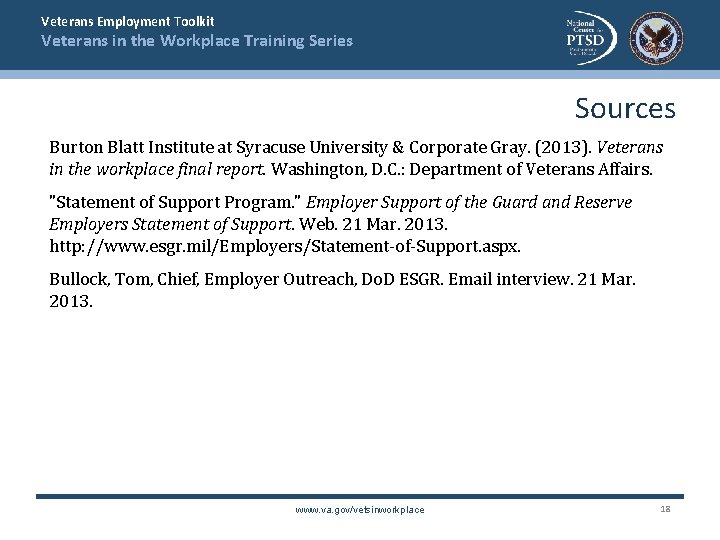 Veterans Employment Toolkit Veterans in the Workplace Training Series Sources Burton Blatt Institute at