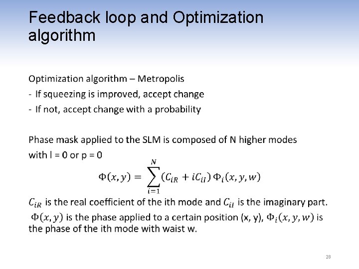 Feedback loop and Optimization algorithm • 28 